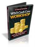 WSO Cash Cow Workshop - Video Course